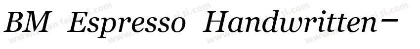 BM Espresso Handwritten字体转换